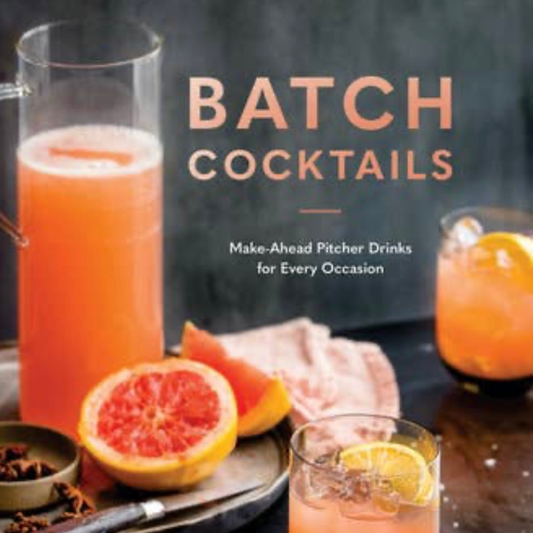 "Batch Cocktails" Book