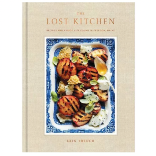 The Lost Kitchen: Recipes and a Good Life Found in Freedom, Maine