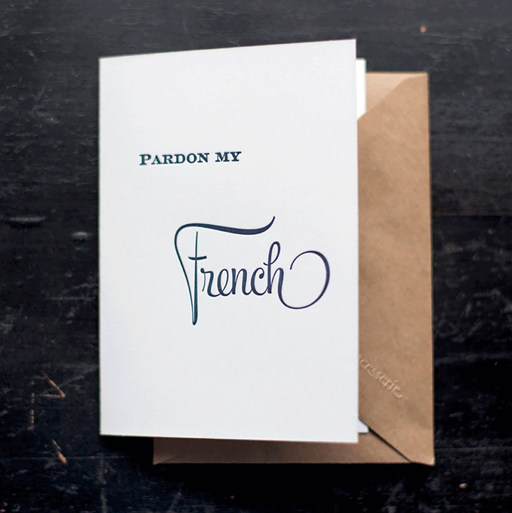 Pardon My French Card
