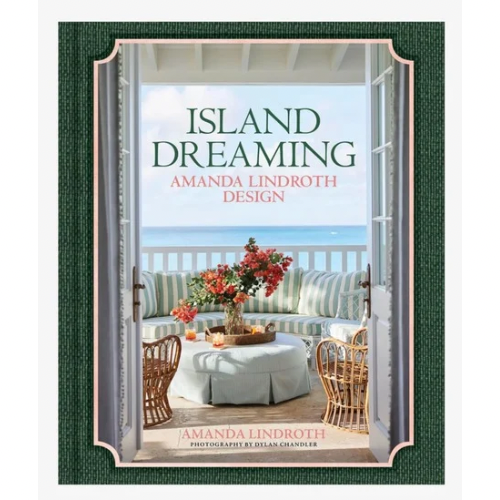 "Island Dreaming: Amanda Lindroth Design" Book