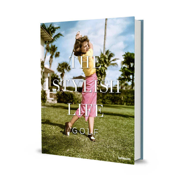 "The Stylish Life: Golf" Book